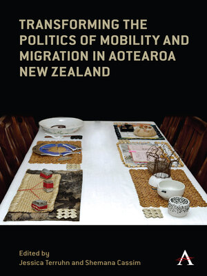 cover image of Transforming the Politics of Mobility and Migration in Aotearoa New Zealand